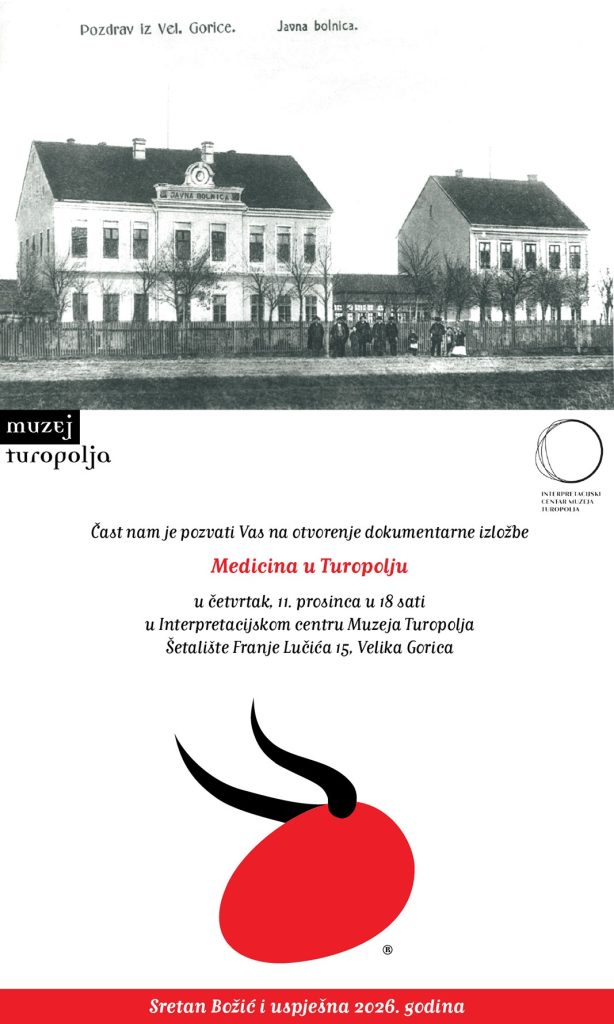 Dokumentarna izložba – Medicina u Turopolju